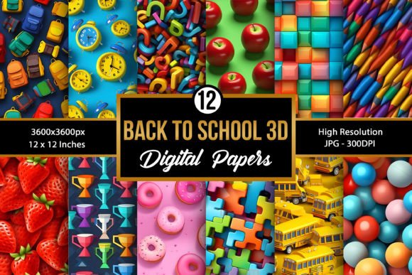 3D Back to School Digital Papers