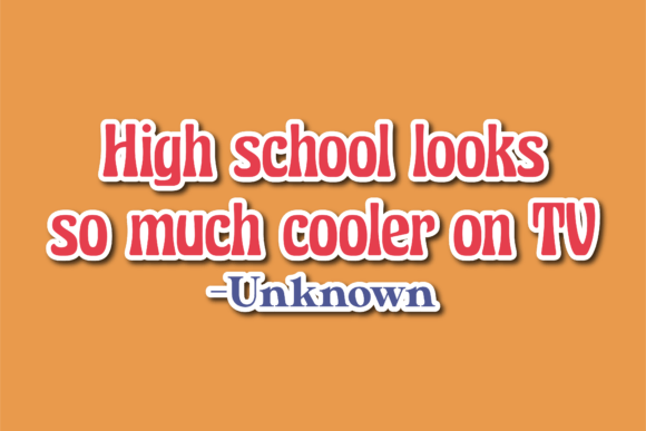 Back to School Quotes High School Looks