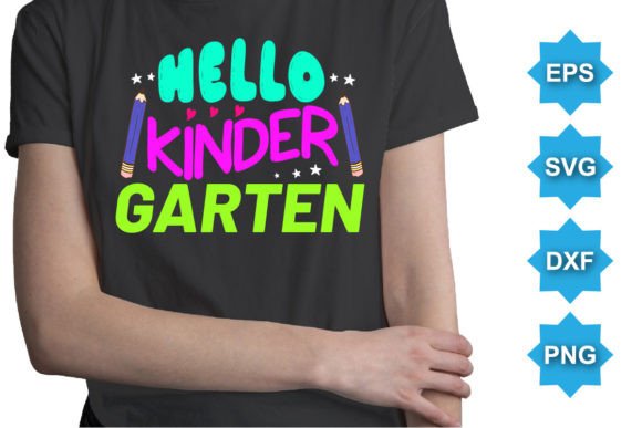 Hello Kinder Garten Happy Back to School: Versatile Digital Cutting Files for Educators, Makers, and Small Businesses