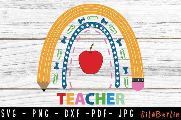 Teacher Rainbow SVG, Back to School: Creative, Ready-to-Use Design Files for Educators